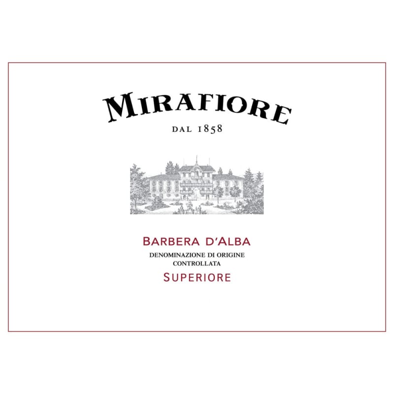 Mirafiore Barbera d'Alba Superiore 2010 Front Label
