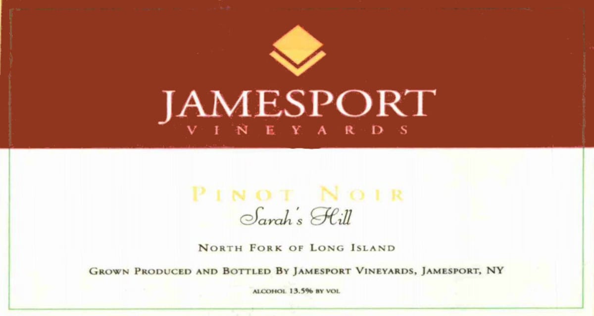 Jamesport Vineyards Sarah's Hill Pinot Noir 2007 Front Label