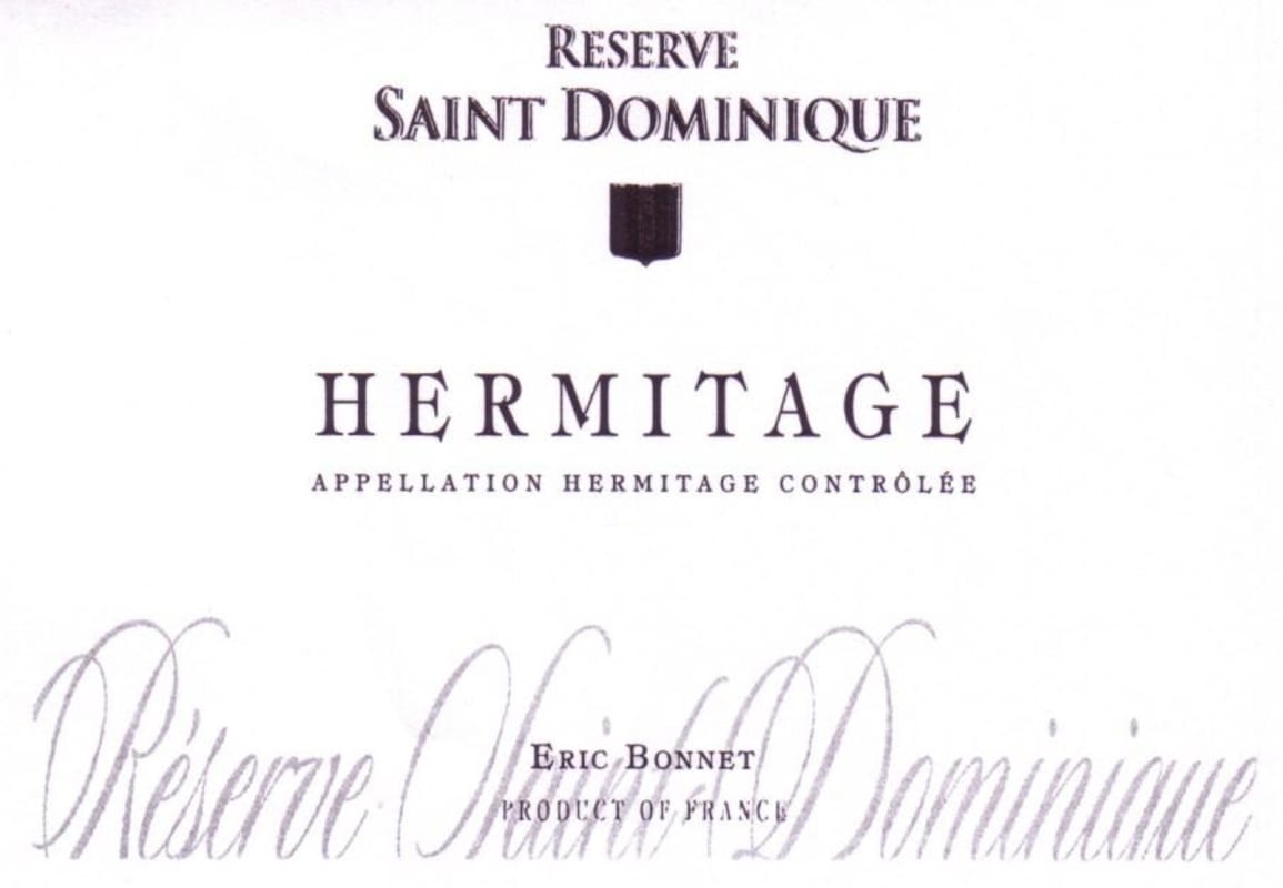 La Bastide Saint Dominique Hermitage Reserve 2011 Front Label
