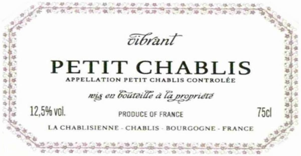 La Chablisienne Vibrant Petit Chablis 2010 Front Label