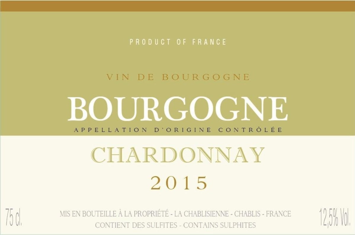 La Chablisienne Bourgogne Chardonnay 2015 Front Label