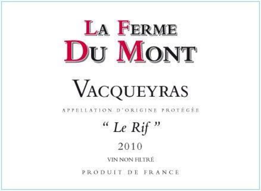 La Ferme du Mont Vacqueyras Le Rif 2010 Front Label