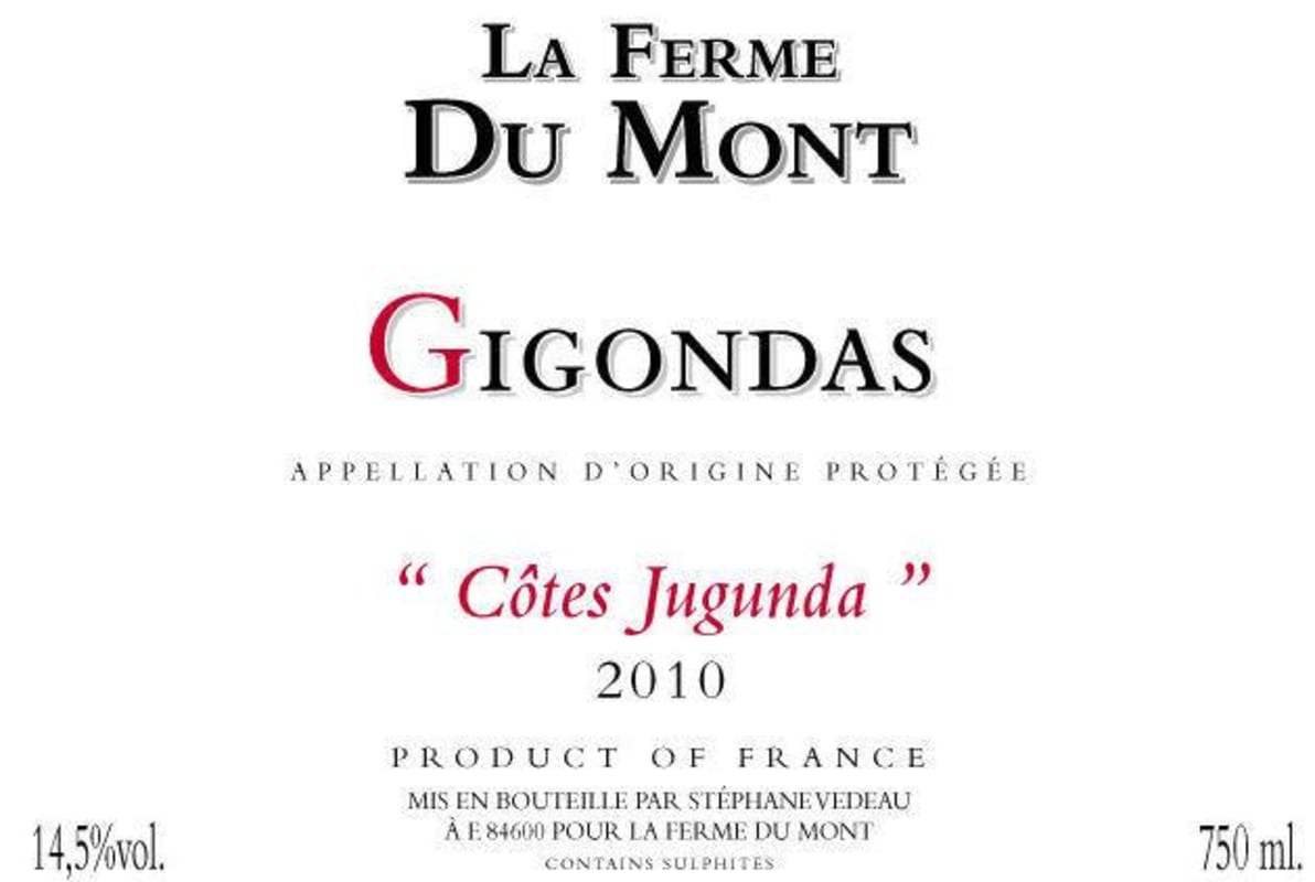 La Ferme du Mont Gigondas Cotes Jugunda 2010 Front Label