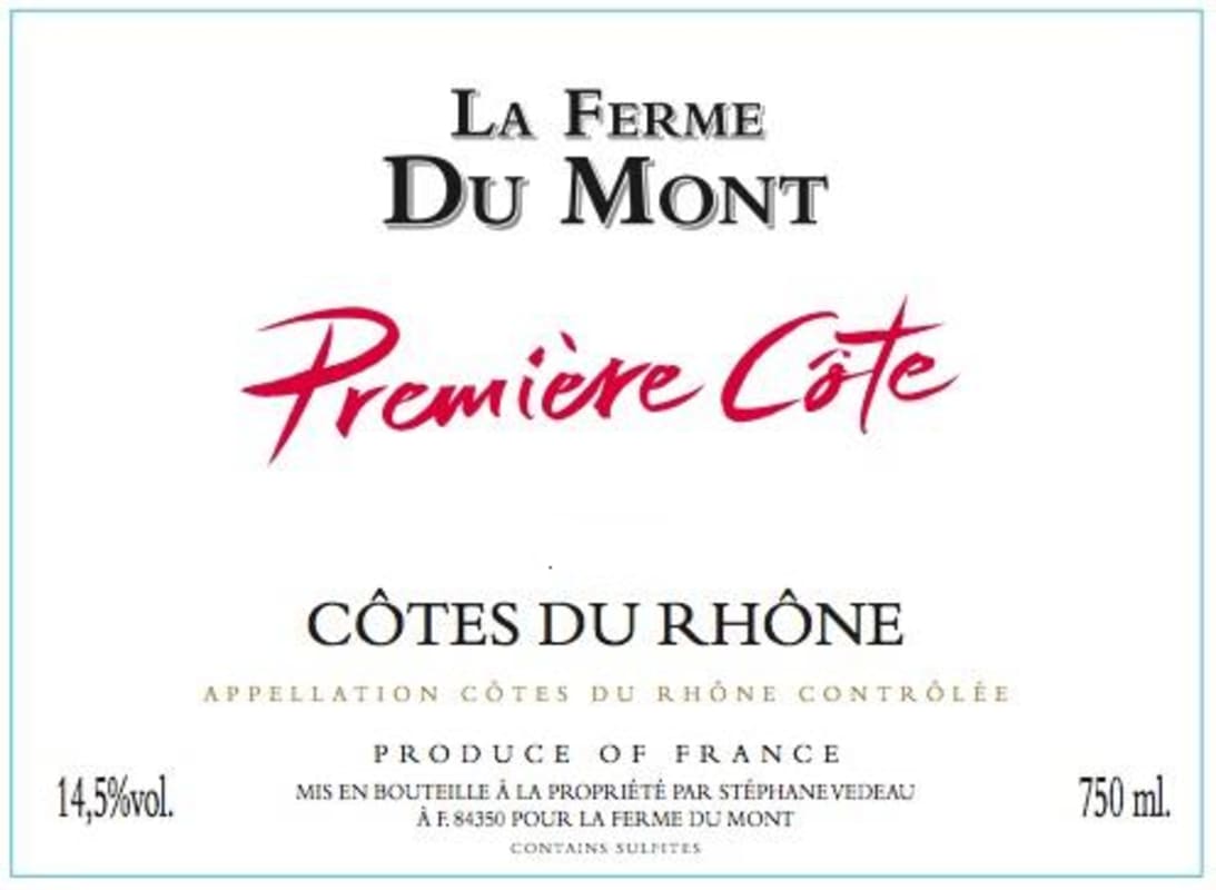 La Ferme du Mont Premier Cote 2009 Front Label