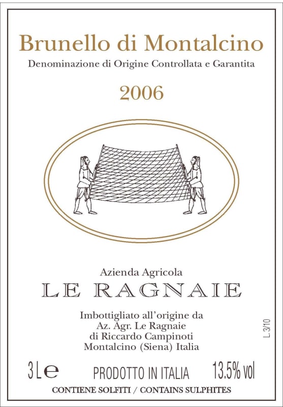 Le Ragnaie Brunello di Montalcino 2006 Front Label