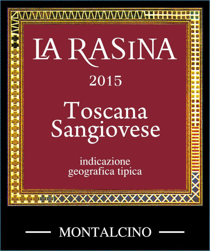 La Rasina Toscana Sangiovese 2015 Front Label