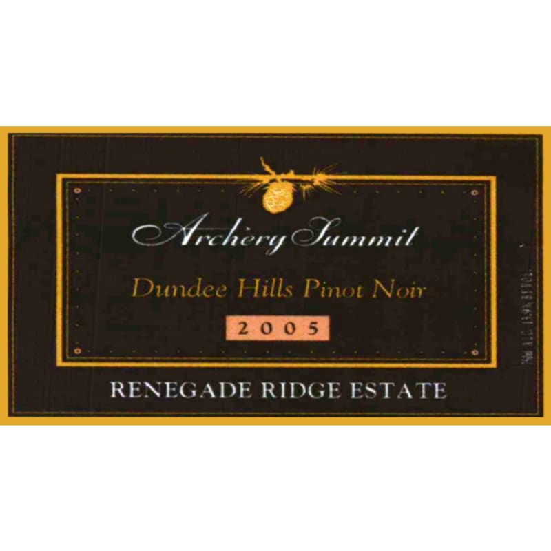Archery Summit Renegade Ridge Estate Pinot Noir 2005 Front Label