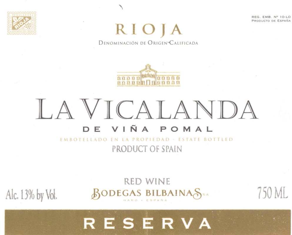 Bodegas Bilbainas La Vicalanda de Vina Pomal Rioja Reserva 2004 Front Label