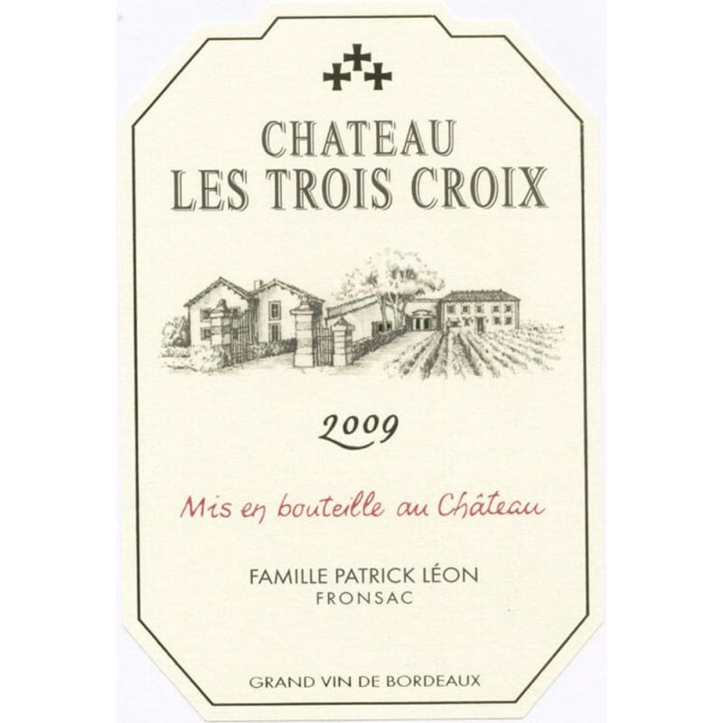 Chateau Les Trois Croix 2009 Front Label