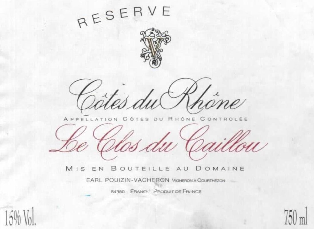 Clos du Caillou Cotes du Rhone La Reserve 2013 Front Label