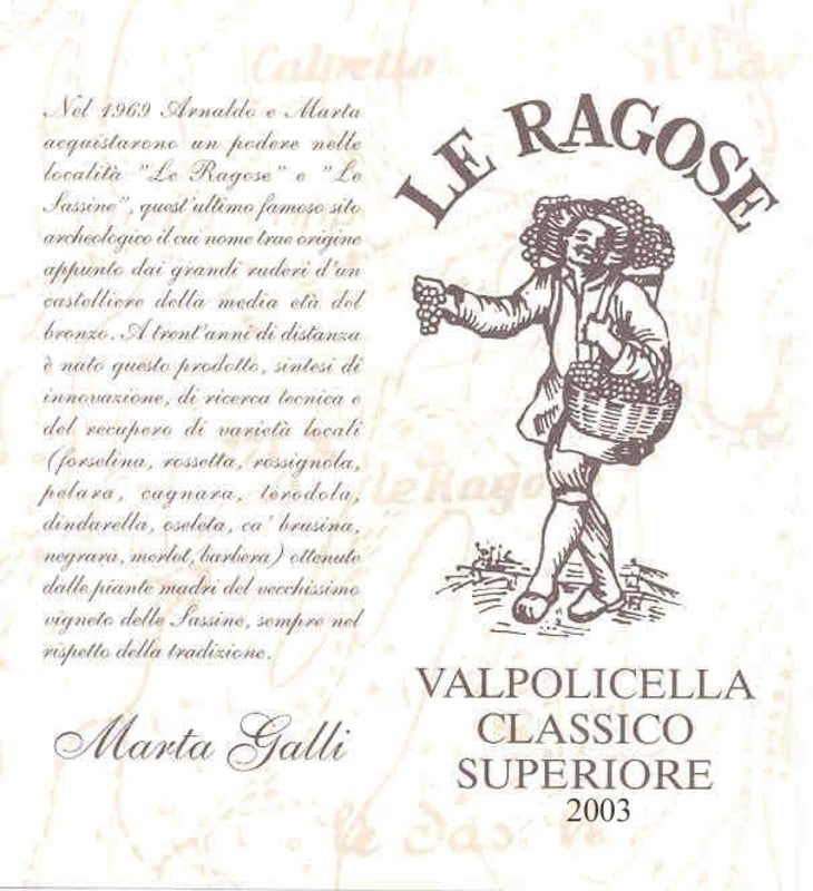 Le Ragose Valpolicella Classico Marta Galli Superiore 2003 Front Label