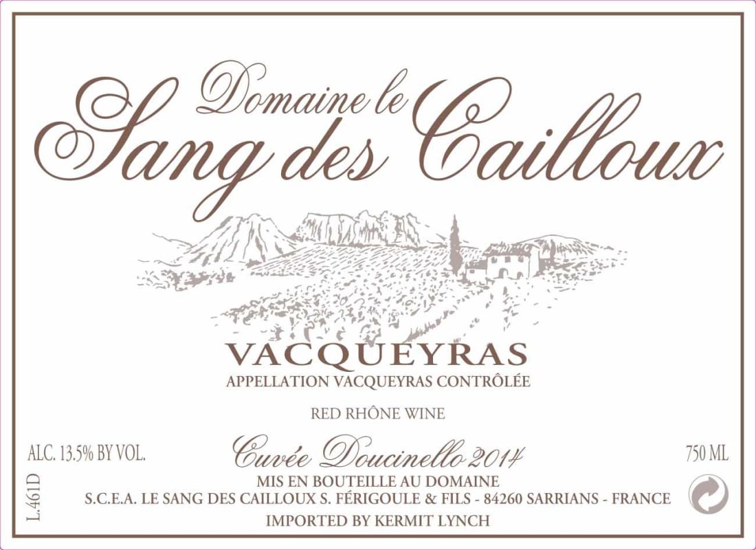 Dom. Le Sang Des Cailloux Vacqueyras Cuvee Doucinello 2014 Front Label