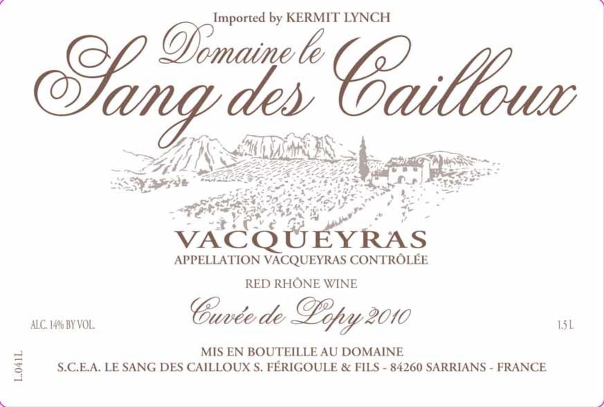 Dom. Le Sang Des Cailloux Vacqueyras Cuvee de Lopy 2010 Front Label