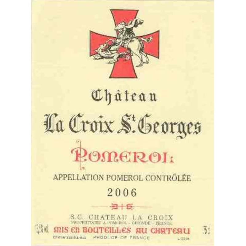 Chateau La Croix St. Georges 2006 Front Label