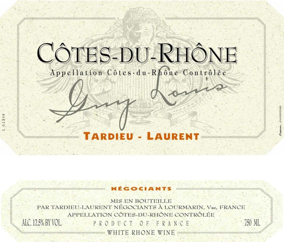 Tardieu-Laurent Cotes du Rhone Guy Louis Blanc 2013 Front Label