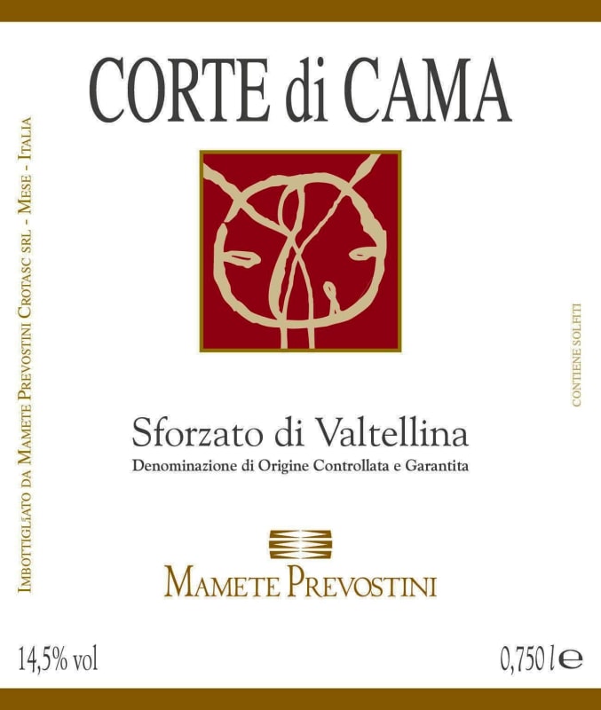 Mamete Prevostini Sforzato di Valtellina Corte di Cama 2010 Front Label