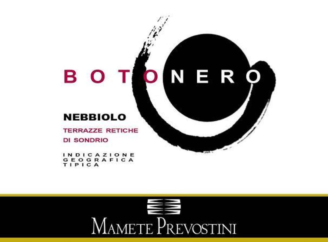 Mamete Prevostini Terrazze Retiche di Sondrio Botonero Nebbiolo 2010 Front Label