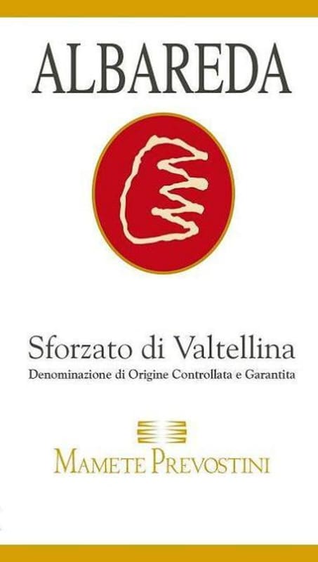 Mamete Prevostini Sforzato di Valtellina Albareda 2010 Front Label