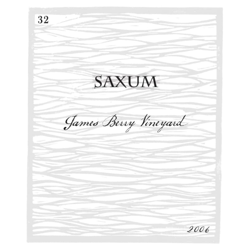 Saxum James Berry Vineyard 32 Month Barrel Age Red 2006 Front Label