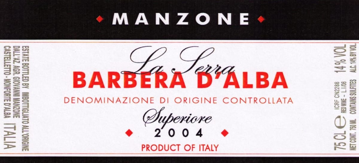 Manzone Barbera d'Alba La Serra Superiore 2004 Front Label