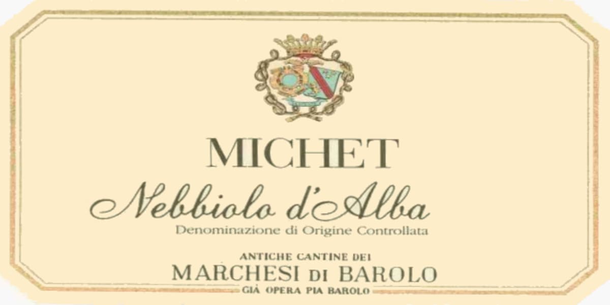 Marchesi di Barolo Michet Nebbiolo d'Alba 1999 Front Label