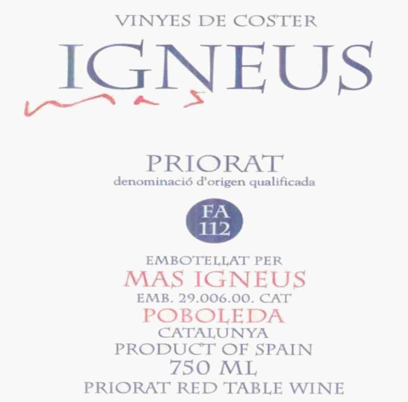 Mas Igneus Vinyes de Coster Mas Igneus FA 112 2008 Front Label