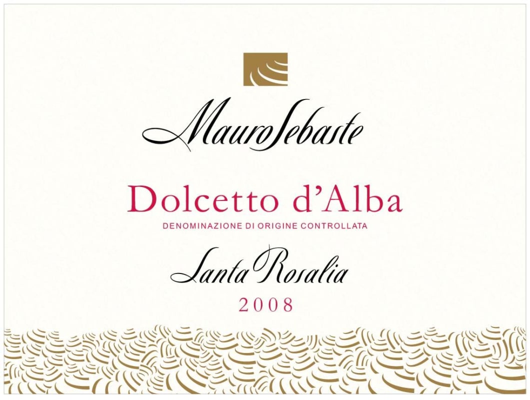 Mauro Sebaste Vigna Santa Rosalia Dolcetto d'Alba 2008 Front Label