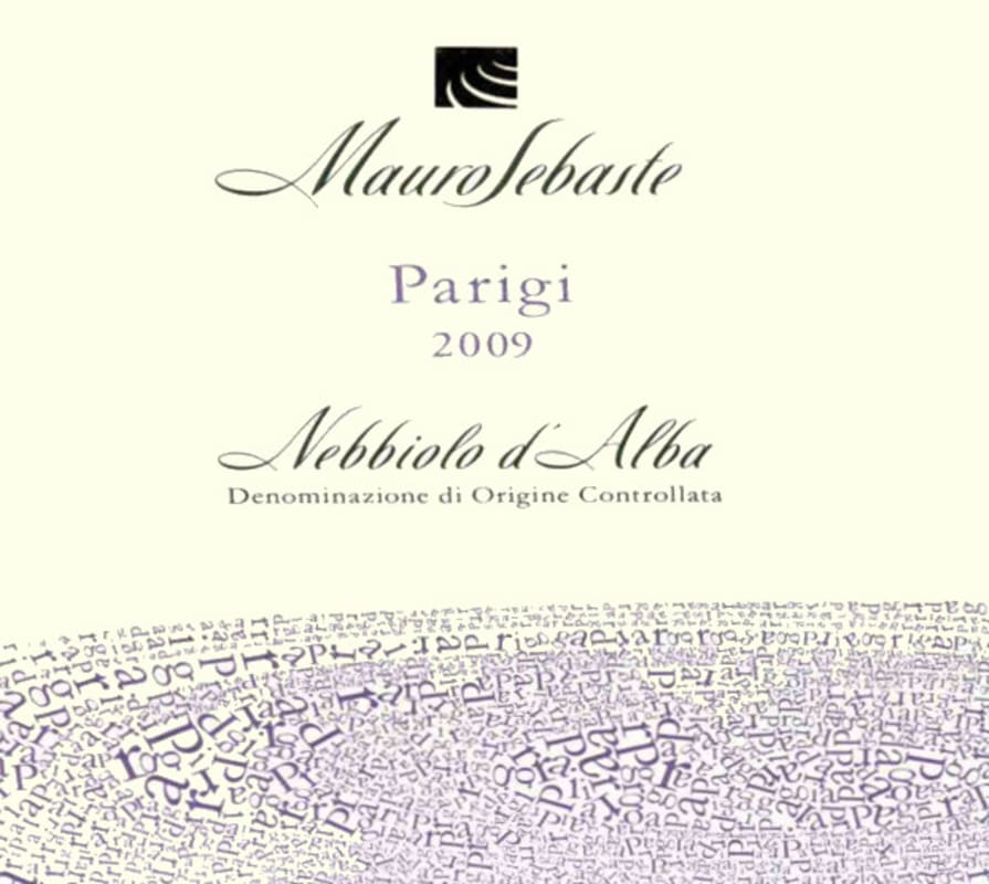 Mauro Sebaste Nebbiolo d'Alba Parigi 2009 Front Label
