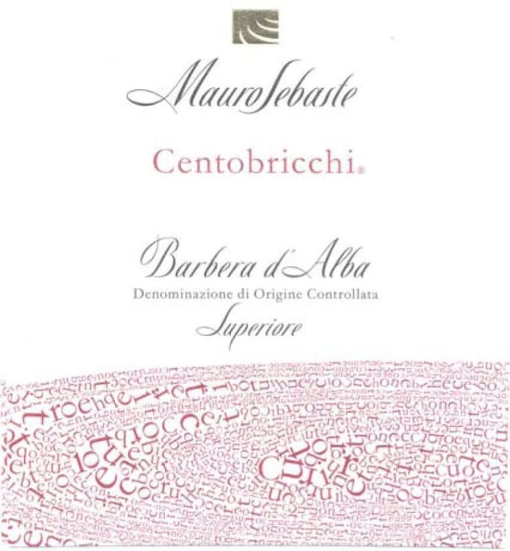 Mauro Sebaste Centobricchi Barbera d'Alba Superiore 2011 Front Label