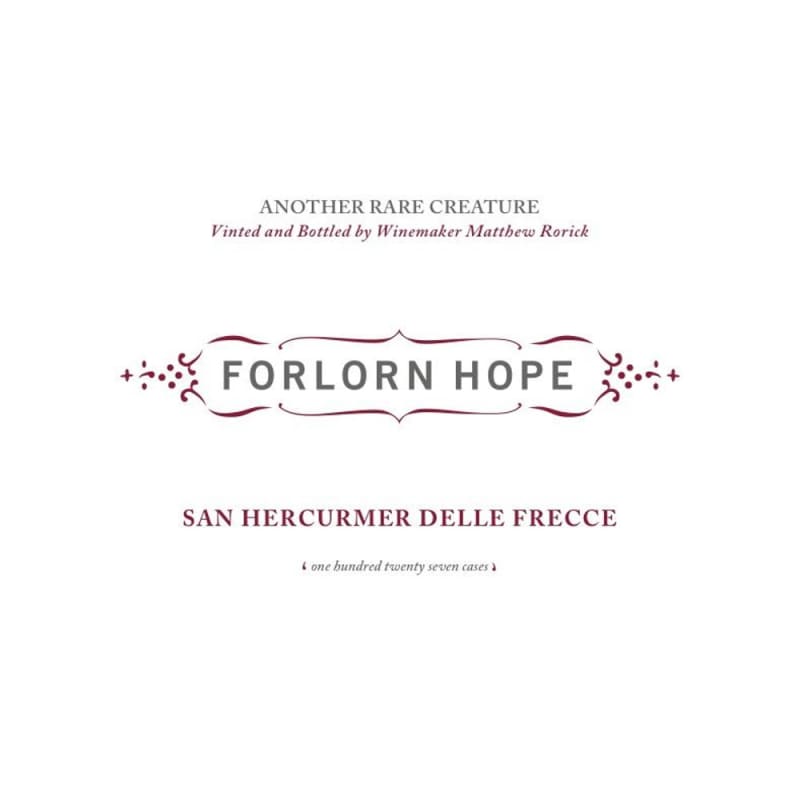 Forlorn Hope San Hercurmer delle Frecce Barbera 2013 Front Label
