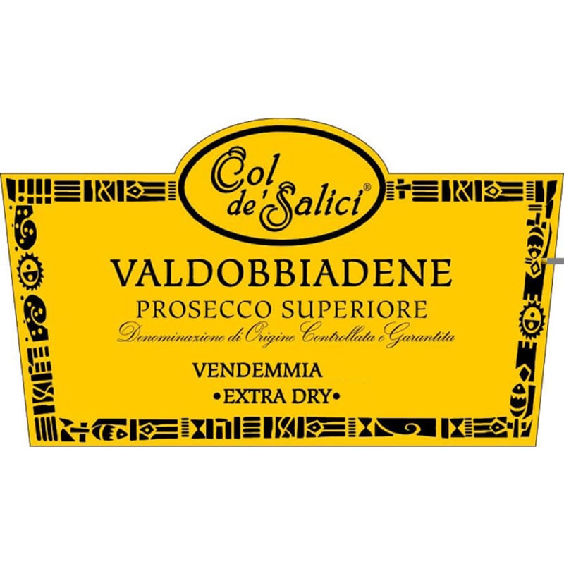 Col de Salici Extra Dry Prosecco Superiore 2013 Front Label