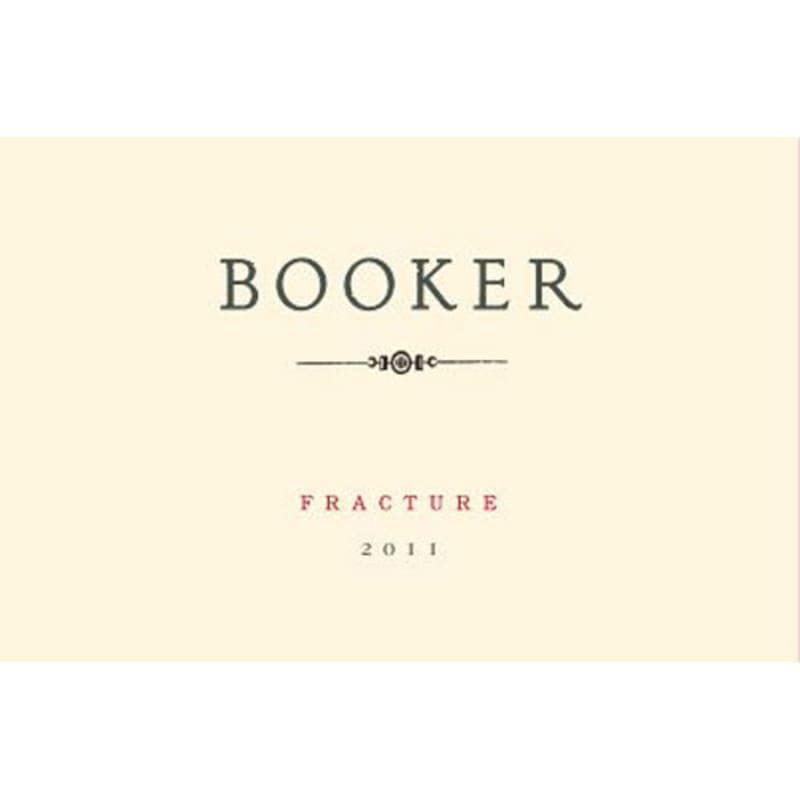 Booker Vineyard Fracture Syrah 2011 Front Label