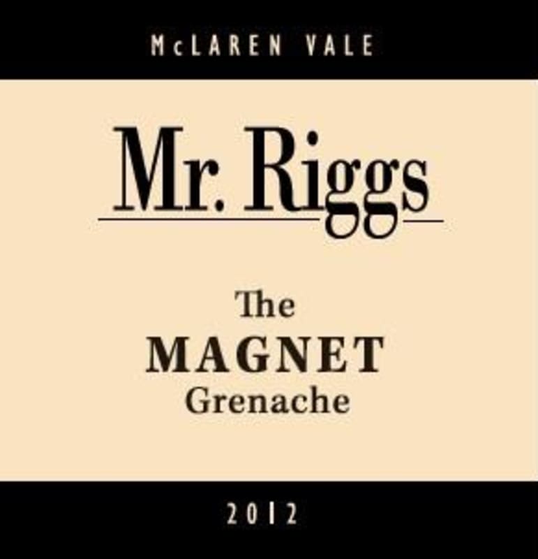 Mr. Riggs The Magnet Grenache 2012 Front Label