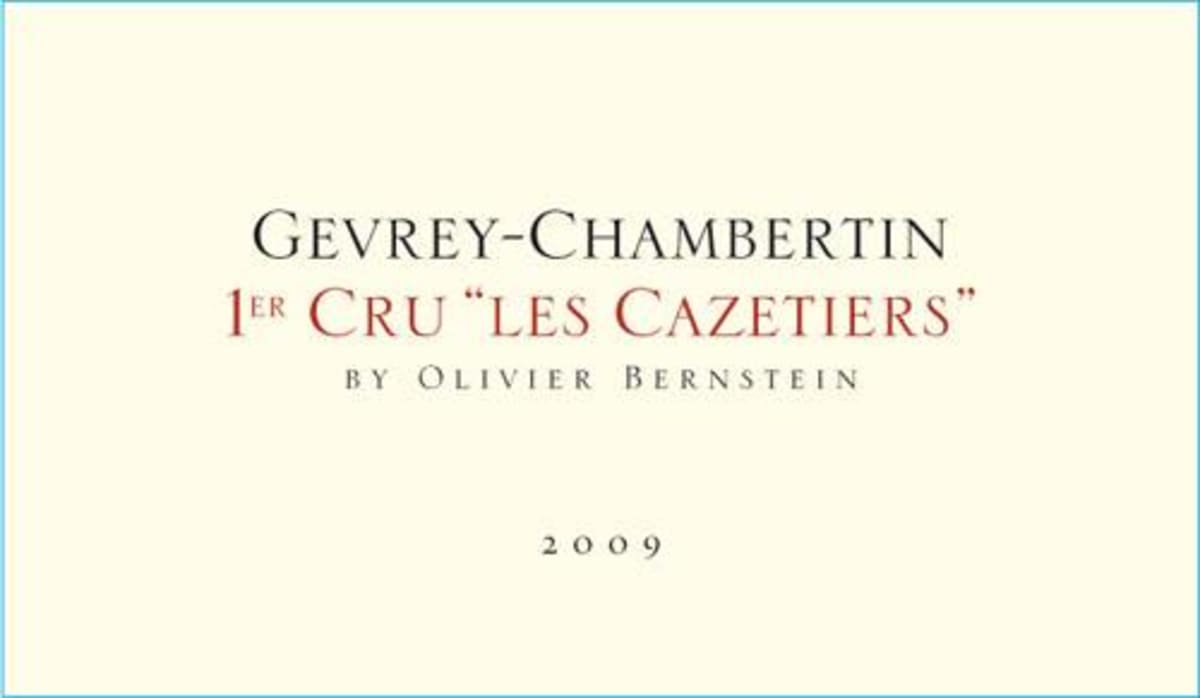 Olivier Bernstein Gevrey-Chambertin Les Cazetiers Premier Cru 2009 Front Label