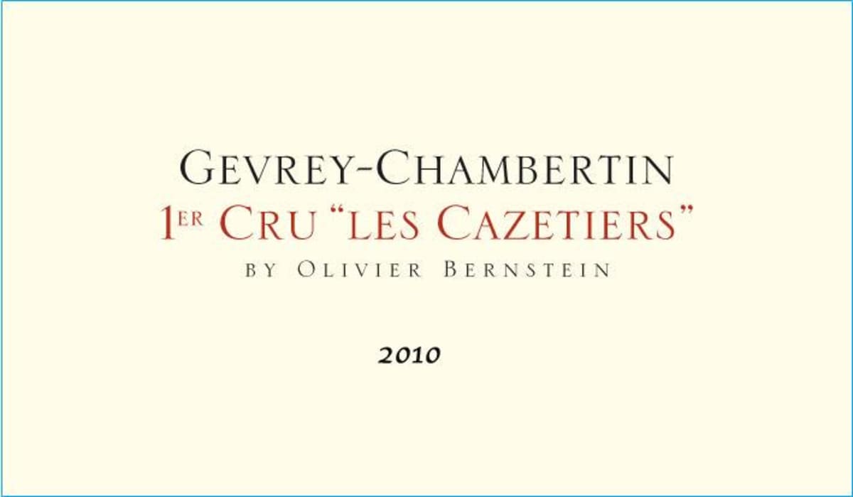 Olivier Bernstein Gevrey-Chambertin Les Cazetiers Premier Cru 2010 Front Label