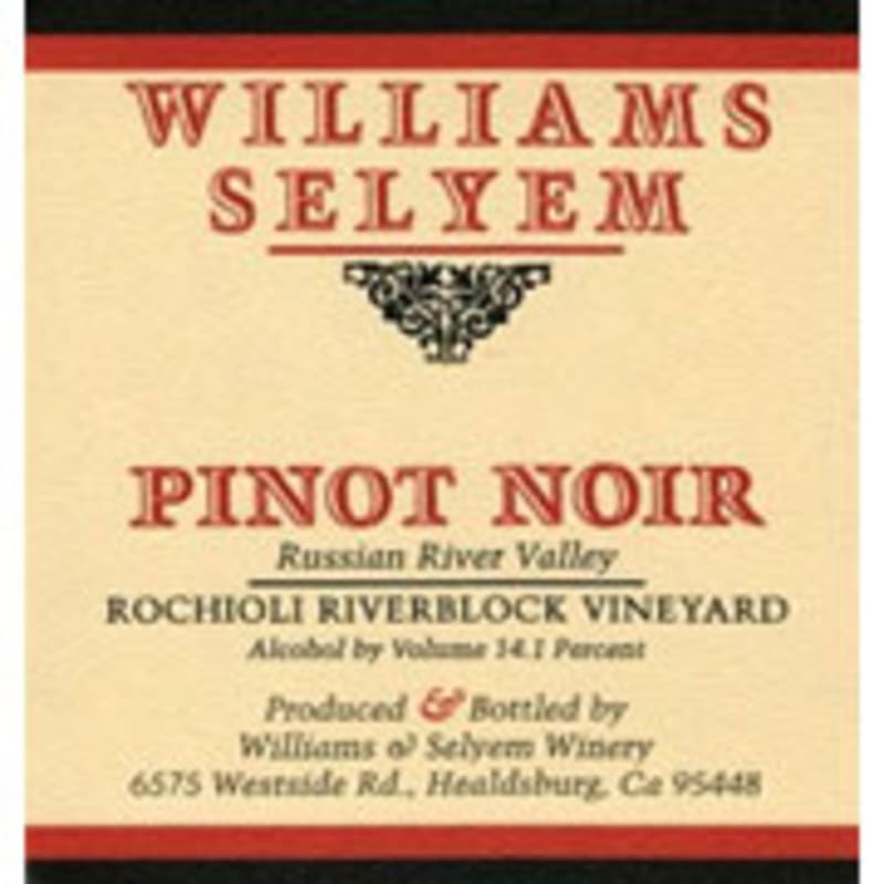 Williams Selyem Rochioli Riverblock Vineyard Pinot Noir 2005 Front Label