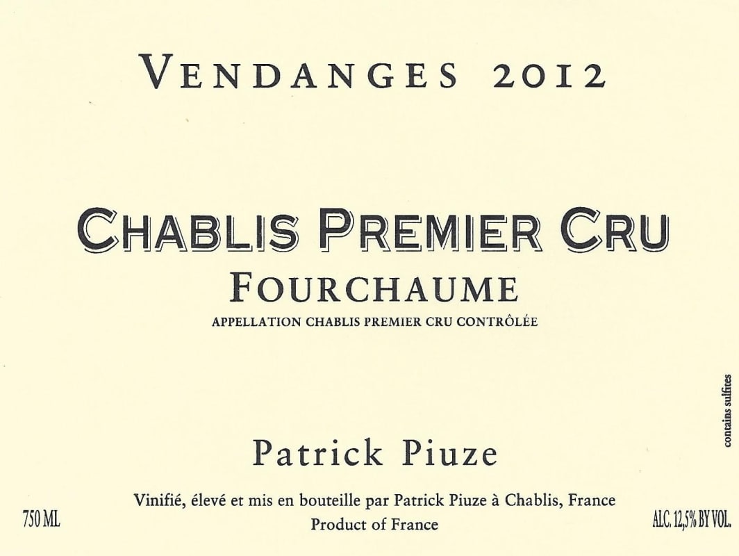Patrick Piuze Chablis Fourchaume Premier Cru 2012 Front Label