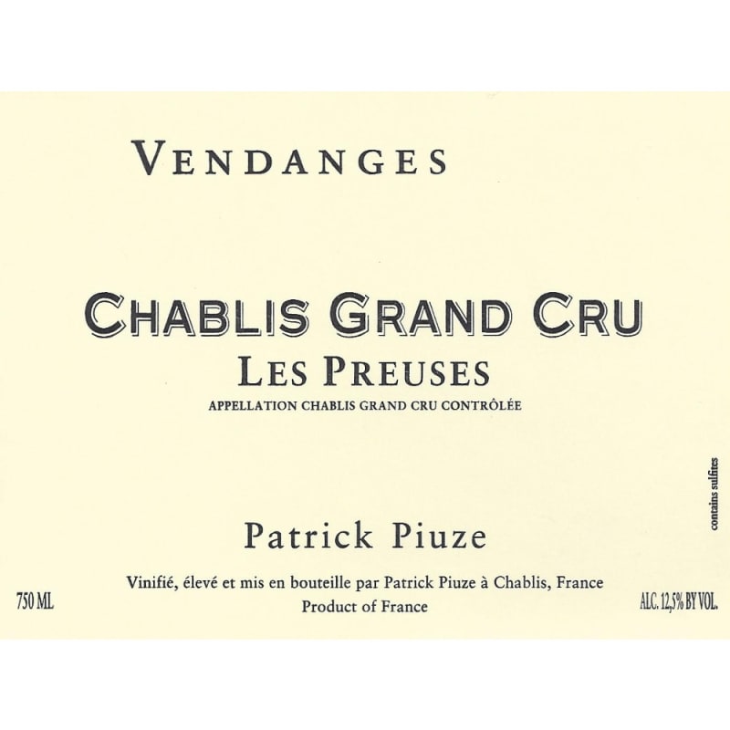Patrick Piuze Chablis Les Preuses Grand Cru 2014 Front Label