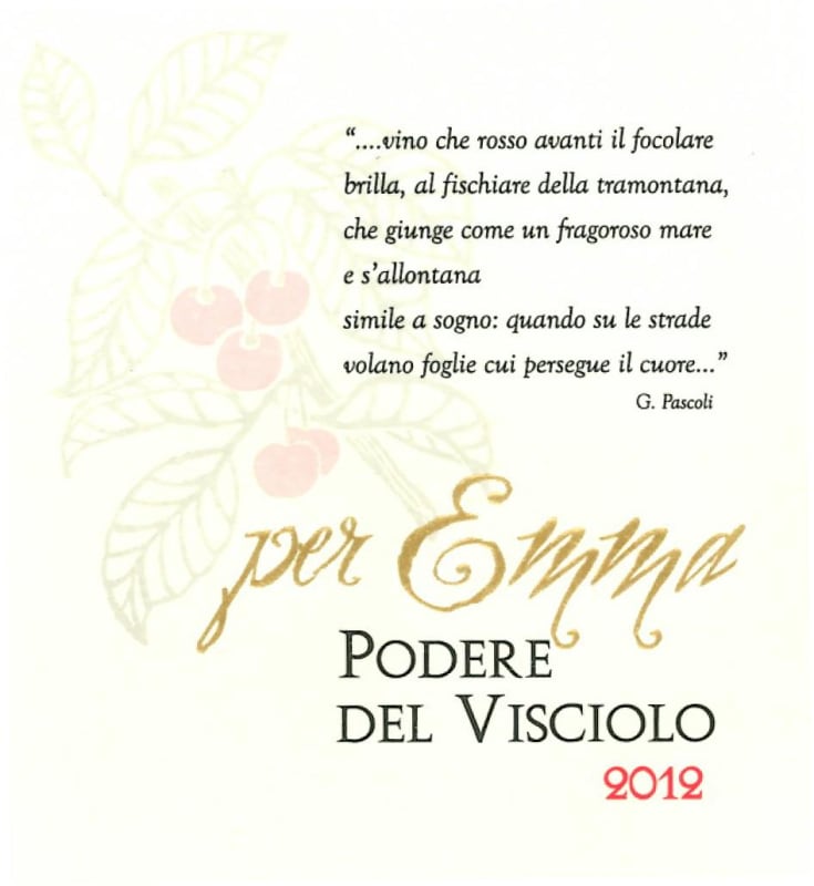 Piancornello per Emma Podere del Visciolo Rosso 2012 Front Label