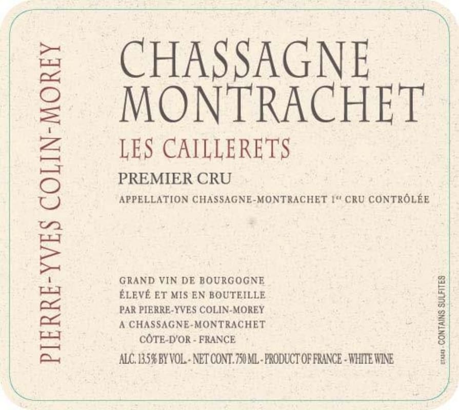 Pierre-Yves Colin-Morey Chassagne Montrachet Les Caillerets Premier Cru 2008 Front Label