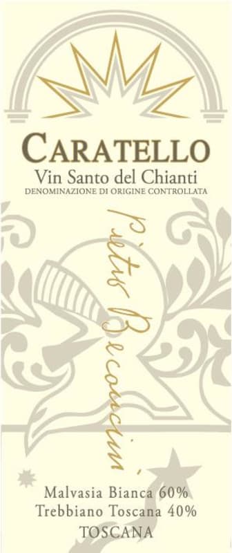 Pietro Beconcini Caratello Vin Santo del Chianti 2007 Front Label