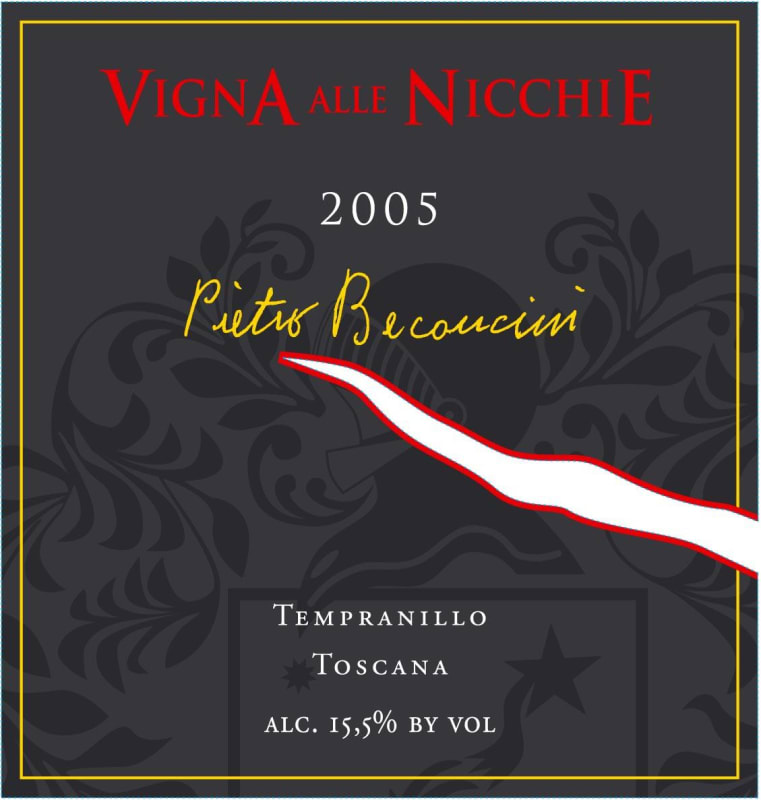 Pietro Beconcini Vigna alle Nicchie Toscana Tempranillo 2005 Front Label