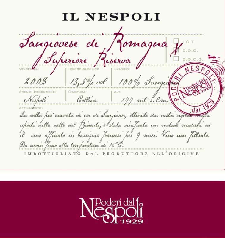 Poderi dal Nespoli Sangiovese di Romagna Superiore Riserva Il Nespoli 2008 Front Label