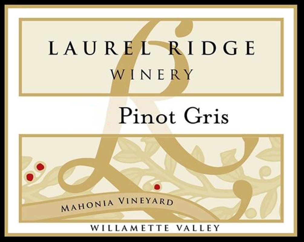 Laurel Ridge Mahonia Vineyard Pinot Gris 2015 Front Label