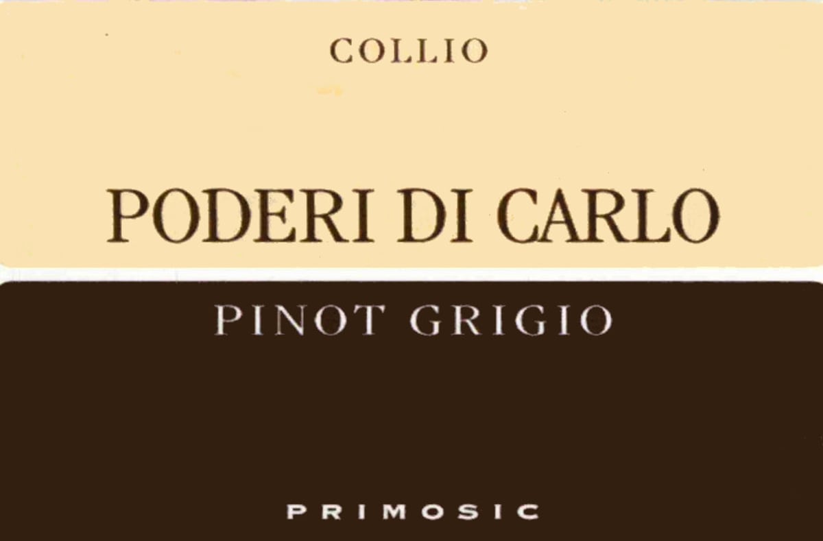 Primosic Poderi di Carlo Pinot Grigio 2008 Front Label