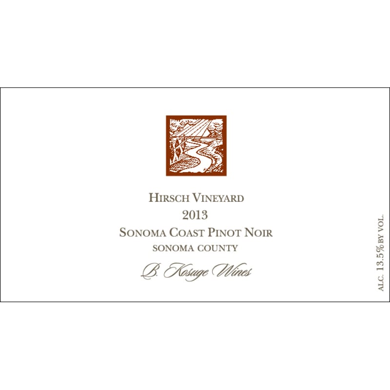 B. Kosuge Hirsch Vineyard Pinot Noir 2013 Front Label