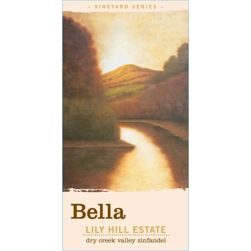 Bella Vineyards Lily Hill Estate Zinfandel 2012 Front Label