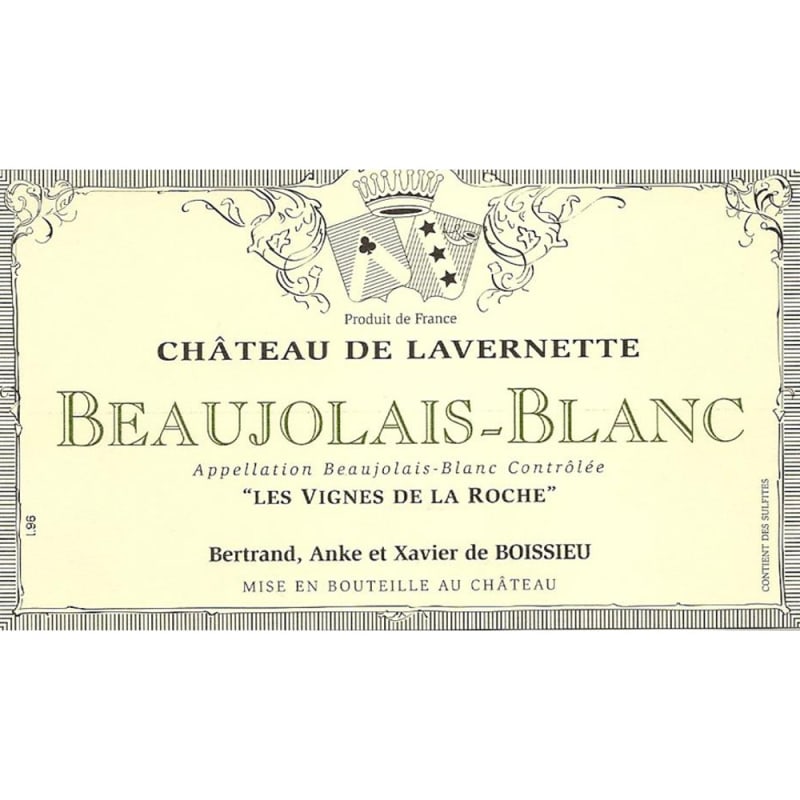 Chateau de Lavernette Les Vignes de la Roche Beaujolais Blanc 2013 Front Label
