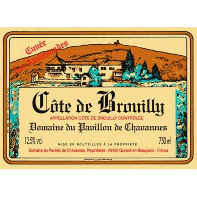 Pavillon de Chavannes Cote de Brouilly Cuvee des Ambassades 2014 Front Label