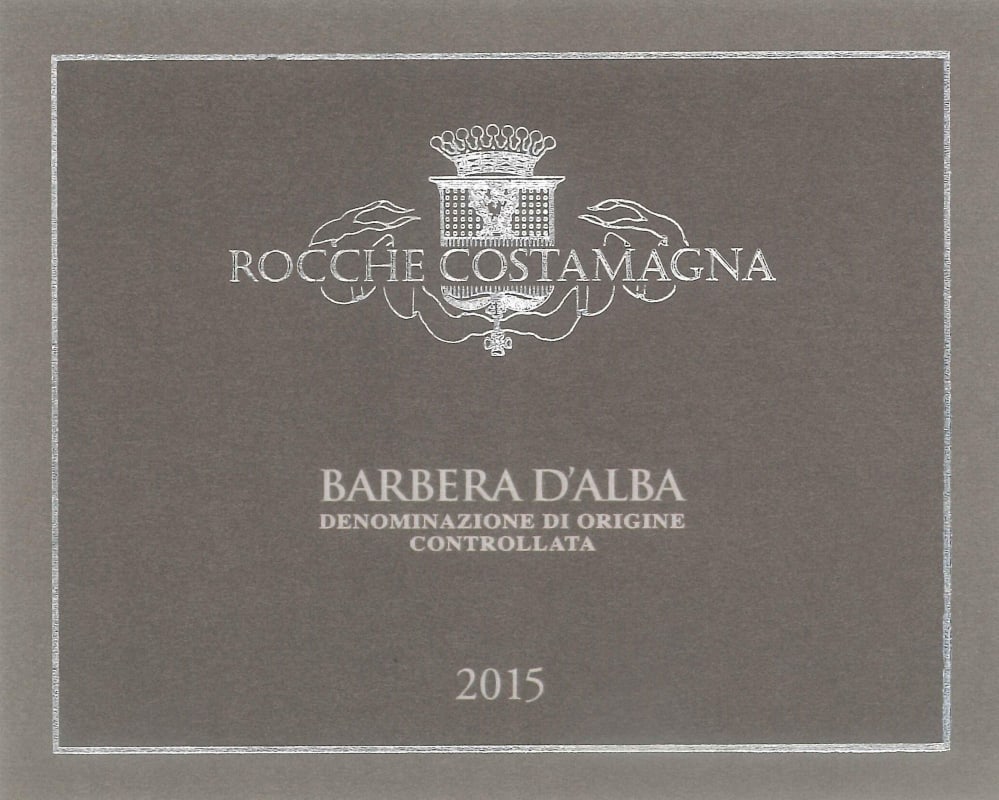Rocche Costamagna Barbera d'Alba 2015 Front Label